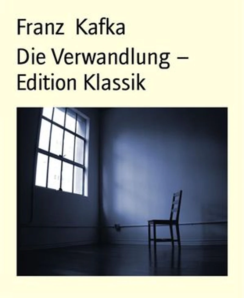 Die Verwandlung – Edition Klassik
