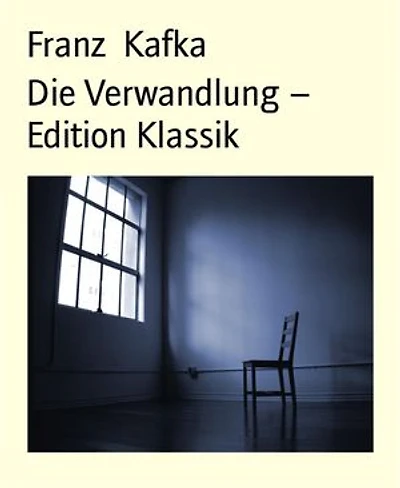Die Verwandlung – Edition Klassik