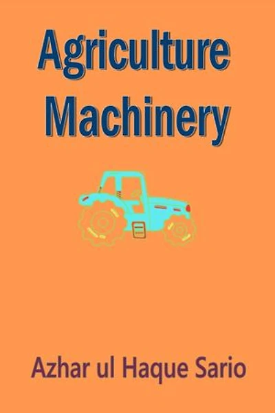 Agriculture Machinery