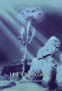 Let's Play Gods