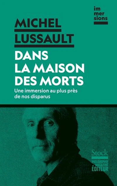 Dans la maison des morts: une immersion au plus près de nos disparus