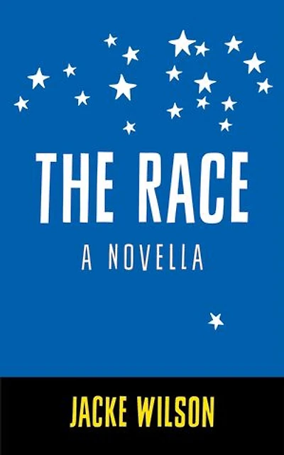 The Race: A Novella