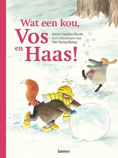 Wat een kou, Vos en Haas!