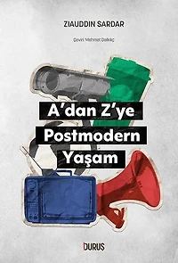 A'dan Z'ye Postmodern Yaşam