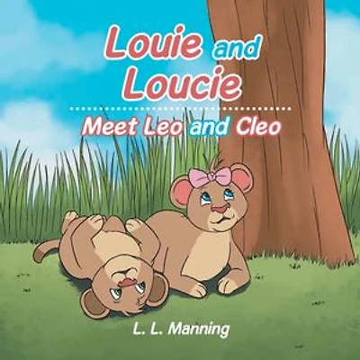 Louie and Loucie: Meet Leo and Cleo