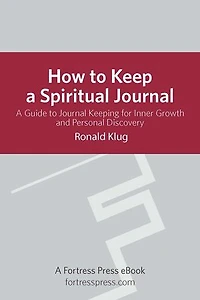 How to Keep Spiritual Jour Revised: A Guide To Journal Keeping For Inner Growth And Personal Discovery