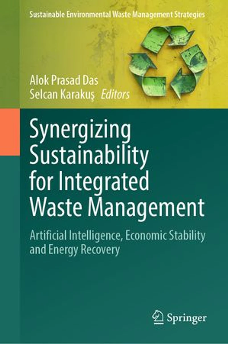 Synergizing Sustainability for Integrated Waste Management: Artificial Intelligence, Economic Stability and Energy Recovery
