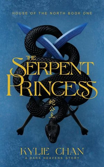 The Serpent Princess: House of the North, #1