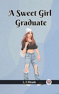A Sweet Girl Graduate