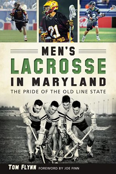 Men's Lacrosse Maryland: the Pride of Old Line State