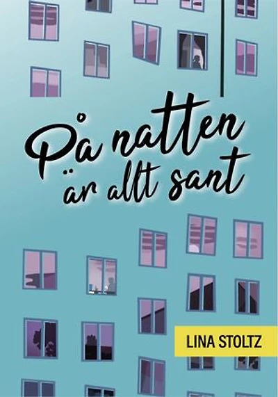 På natten är allt sant