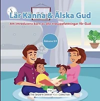 Lär Känna & Älska Gud