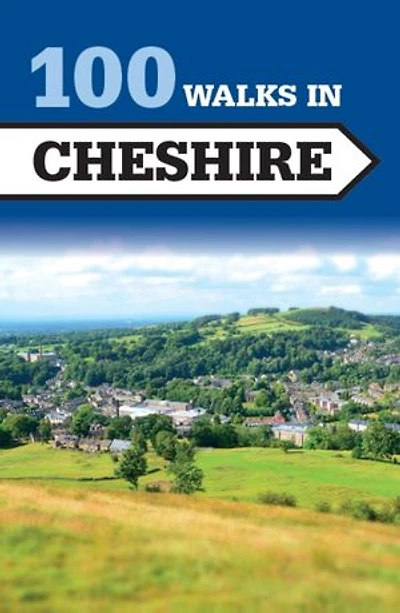 100 Walks Cheshire