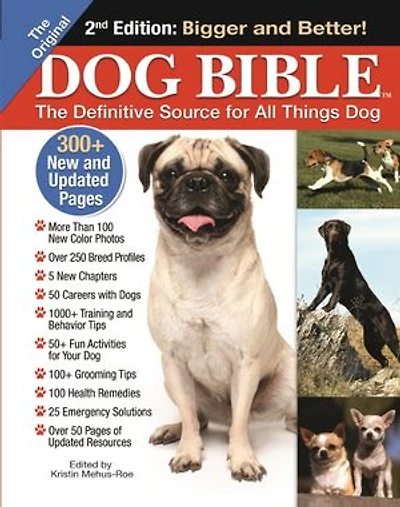 Original Dog Bible, 2nd Edition: The Definitive Source for All Things