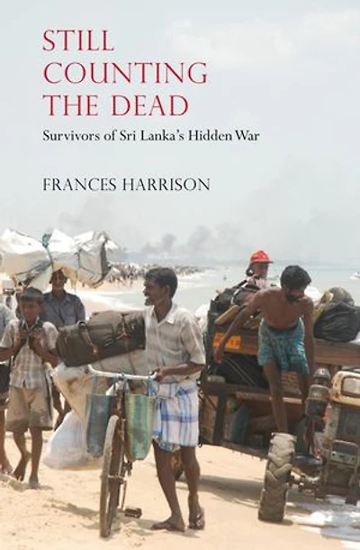 Still Counting the Dead: Survivor's of Sri Lanka's Hidden War