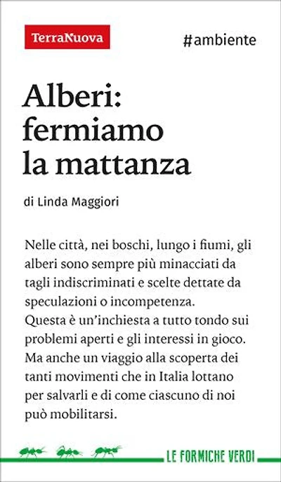 Alberi: fermiamo la mattanza