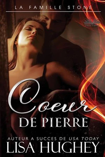 Cœur De Pierre: La Famille Stone, Livre 1 : Jess