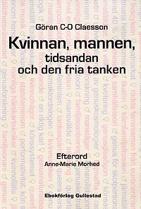 Kvinnan, mannen, tidsandan och den fria tanken