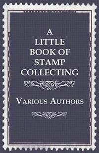 A Little Book of Stamp Collecting