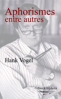Aphorismes entre autres