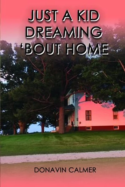 Just A Kid Dreaming 'Bout Home
