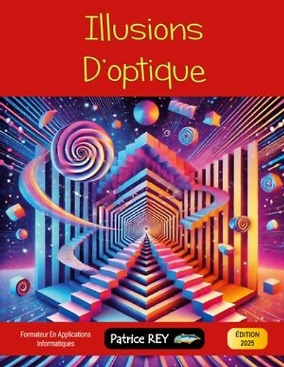 Illusions d'optique: édition 2025