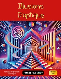 Illusions d'optique: édition 2025