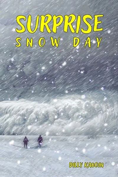 SURPRISE SNOW DAY