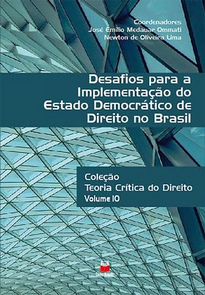 Desafios para a Implementação do Estado Democrático de Direito no Brasil