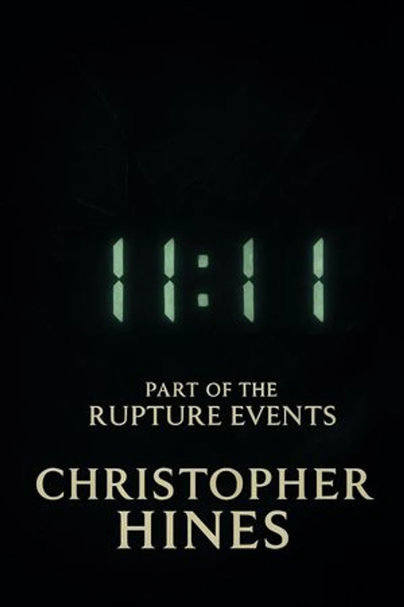 11:11: The Rupture Events, #3
