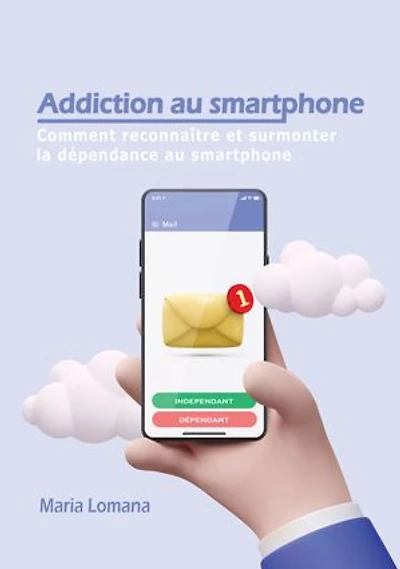Addiction au smartphone: Comment reconnaître et surmonter la dépendance au smartphone