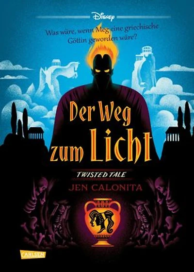 Disney. Twisted Tales: Der Weg zum Licht (Hercules): Was wäre, wenn Meg eine griechische Göttin geworden wäre? | Für alle Fans der Villains-Bücher