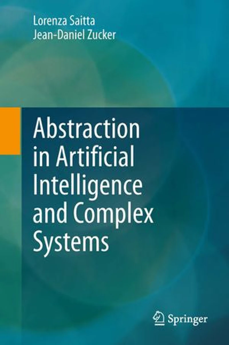 Abstraction Artificial Intelligence and Complex Systems