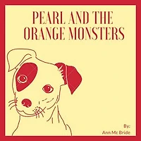 Pearl And The Orange Monsters