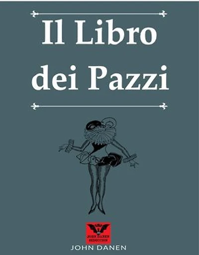 Il Libro dei Pazzi
