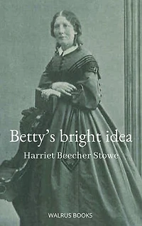 Betty’s Bright Idea