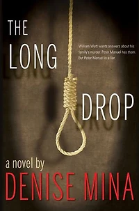 The Long Drop: A Novel