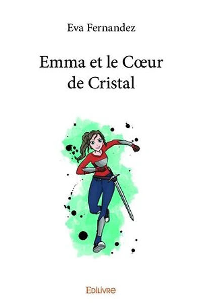 Emma et le Cœur de Cristal