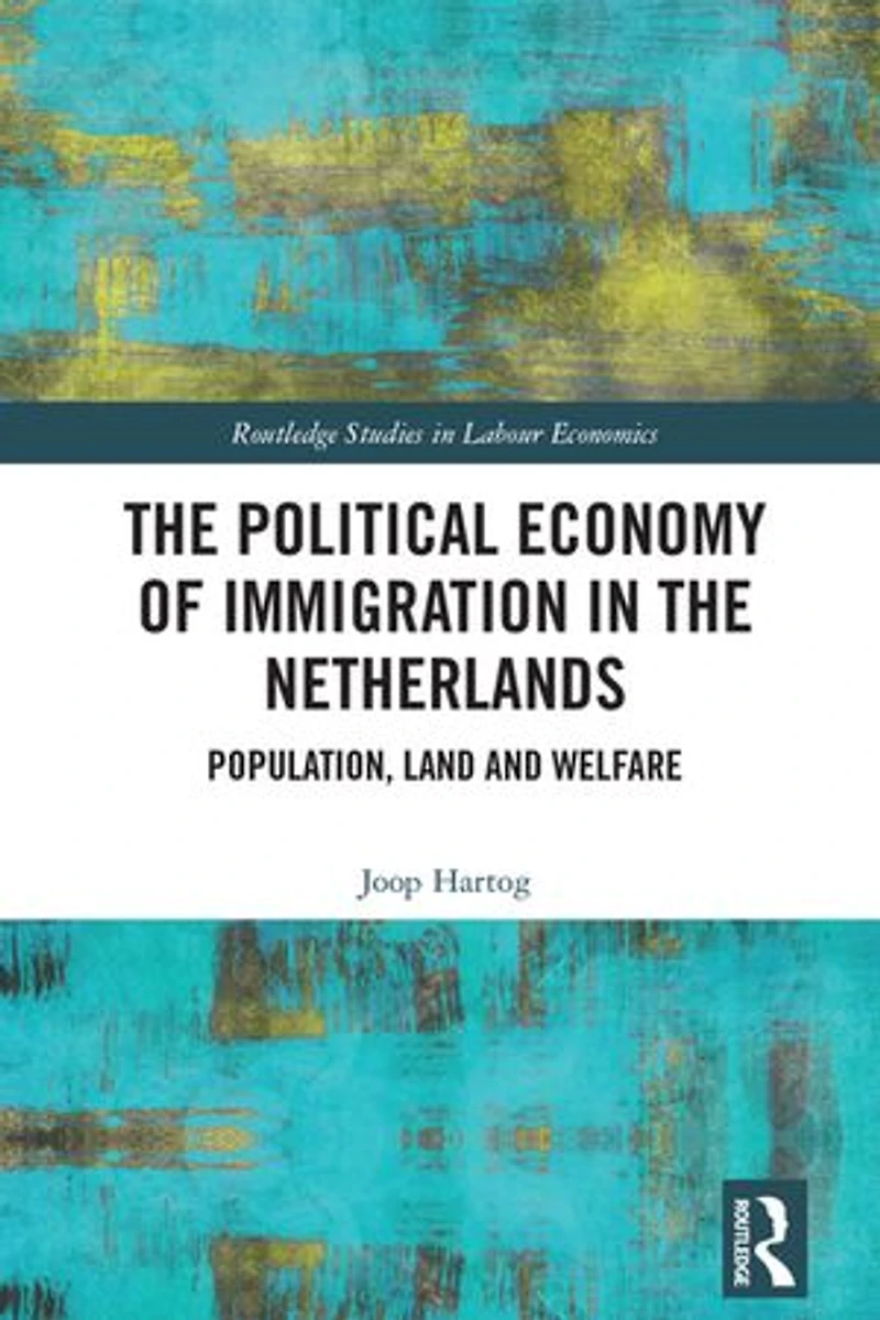The Political Economy of Immigration Netherlands: Population, Land and Welfare