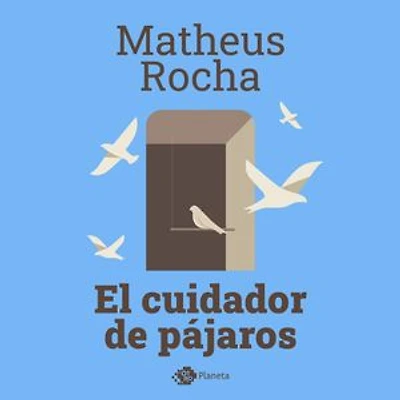 El cuidador de pájaros
