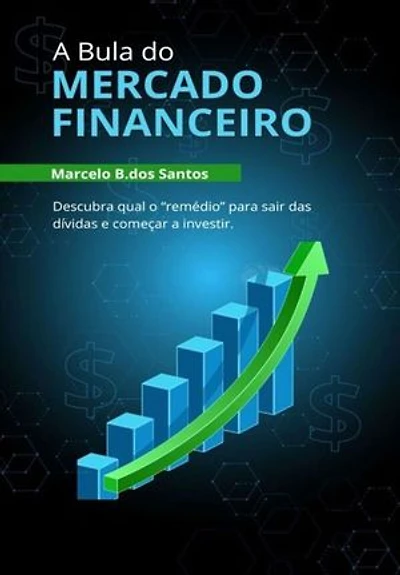 A BULA DO MERCADO FINANCEIRO