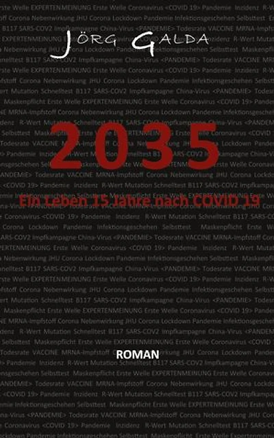 2035: Ein Leben 15 Jahre nach COVID 19