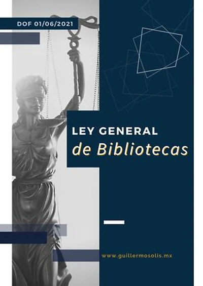 Ley General de Bibliotecas: DOF 01/06/2021