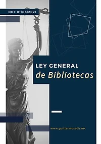 Ley General de Bibliotecas: DOF 01/06/2021