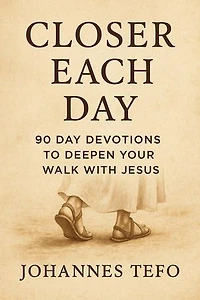Closer Each Day: 90 Day Devotions To Deepen Your Walk With Jesus: Peaceful Devotions, #3