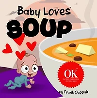 Baby Loves Soup
