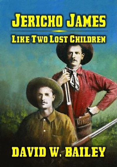 Jericho James - Like Two Lost Children: Jericho James, #4