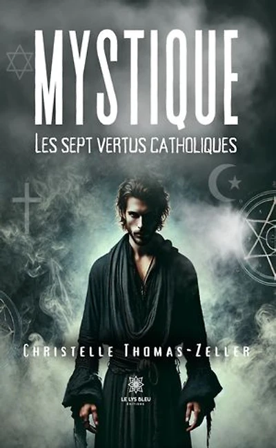 Mystique: Les sept vertus catholiques