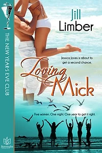 Loving Mick - The New Year's Eve Club, Book One: The New Year's Eve Club, #1