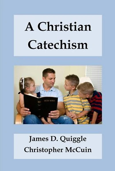 A Christian Catechism